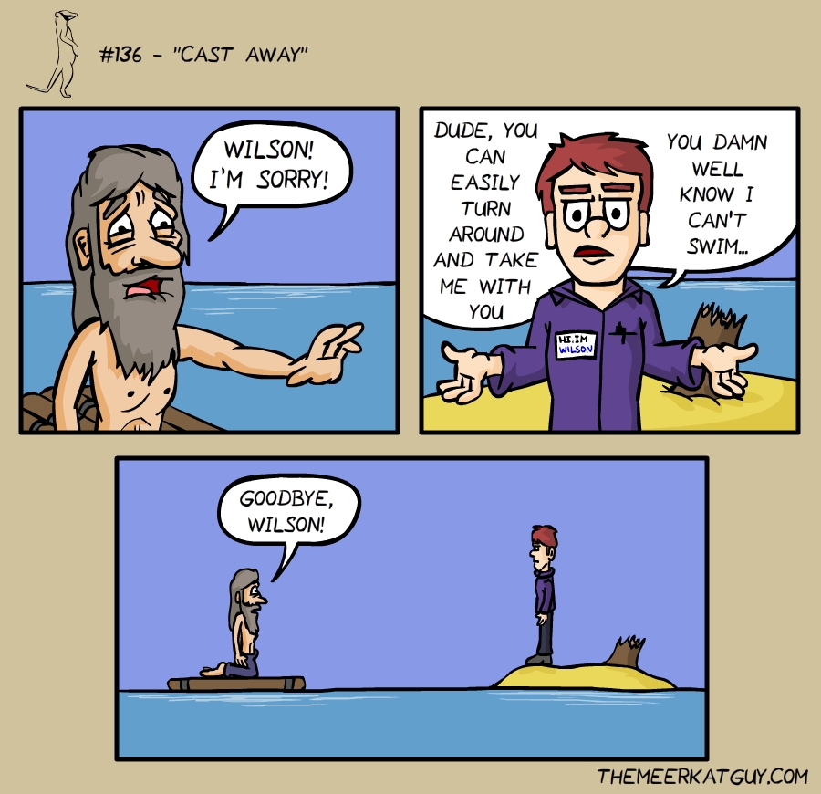 Cast away